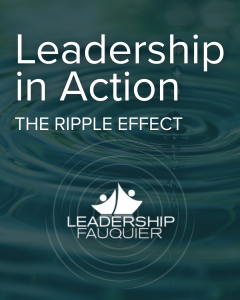 Leadership in Action: The Ripple Effect